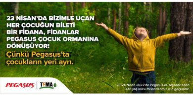 Pegasus Hava Yolları’ndan 23 Nisan’da ‘Pegasus Çocuk Ormanı’