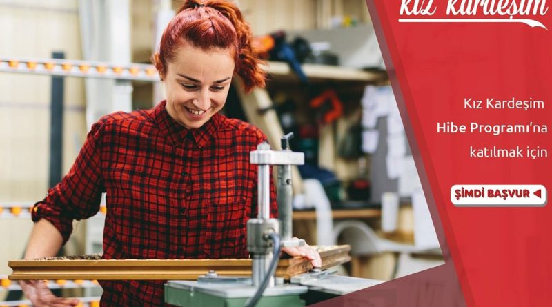 Kız Kardeşim Projesi Hibe Programı’na başvurular başladı